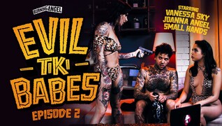 Joanna Angel & Vanessa Sky in Evil Tiki Babes 2 – Threesome Fun - секс видео онлайн YAY.PORN