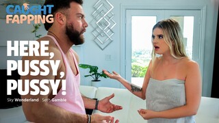 Pussy, Pussy, Come Here! - секс видео онлайн YAY.PORN